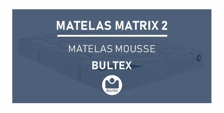 Matelas Bultex Matrix 2 à mousse